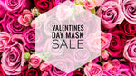 Valentine’s Day Grab Bag Masks (Men, Women, and Child Sizes)