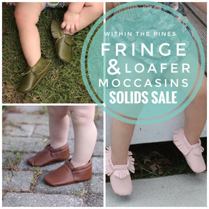 Fringe Moccs & Loafer Solids / 14 Colors Available